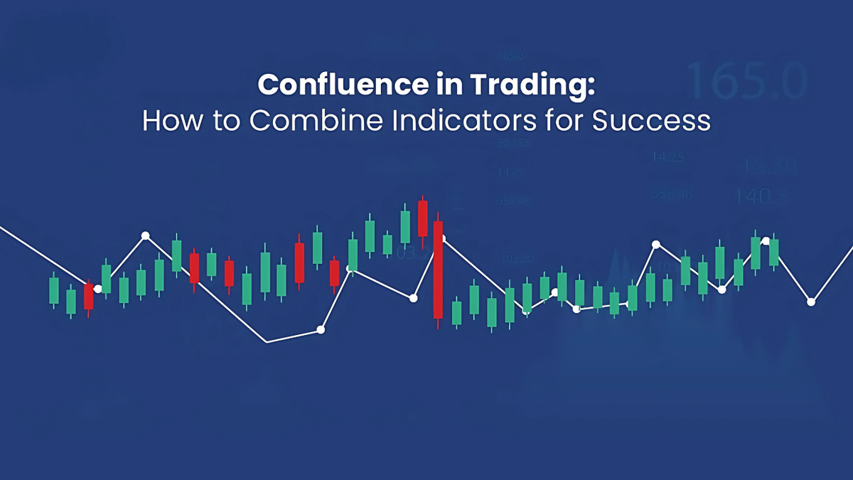 How to Trade with Confluence: Combining Indicators for High-Probability Setups